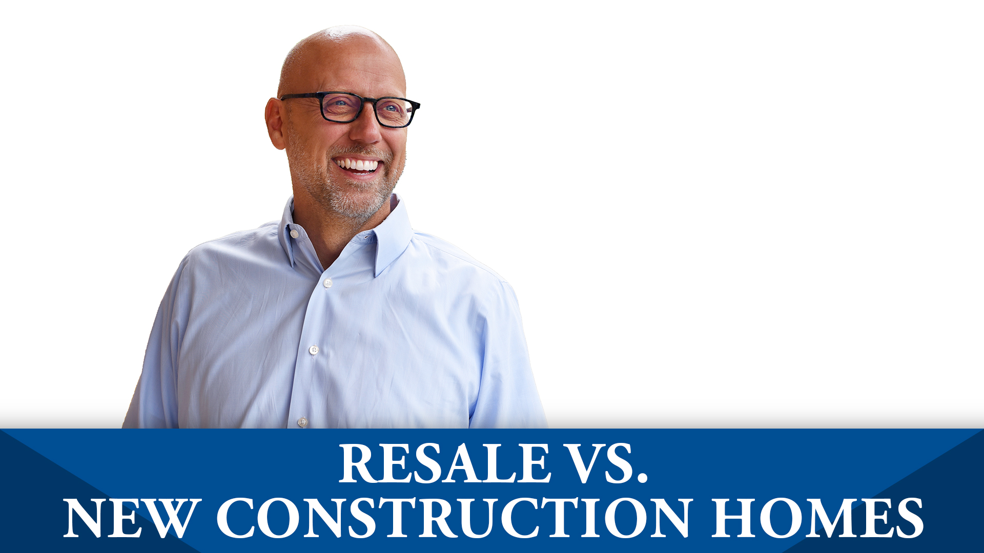 3 Benefits of Resale and New Construction Homes